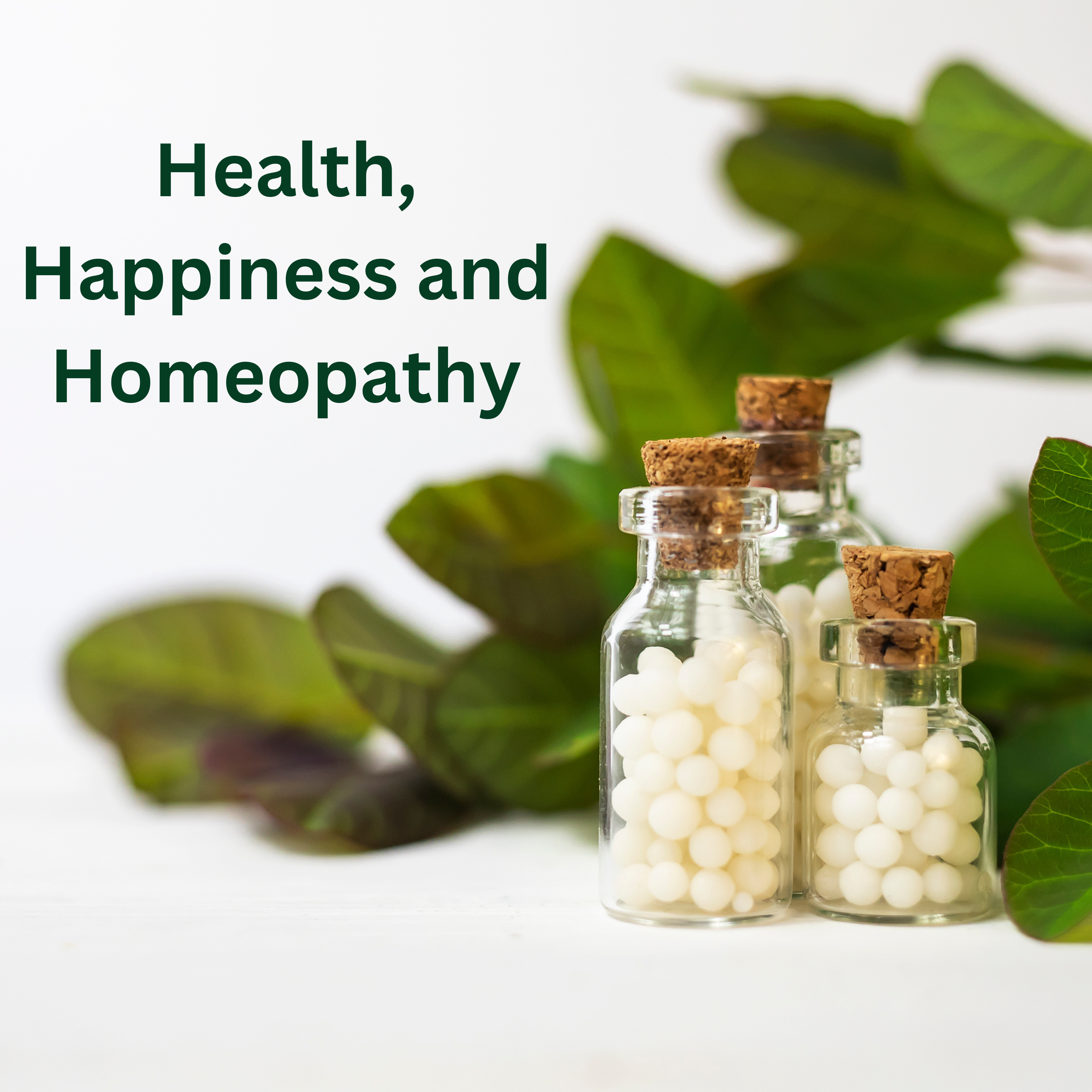 health happiness and homeopathy